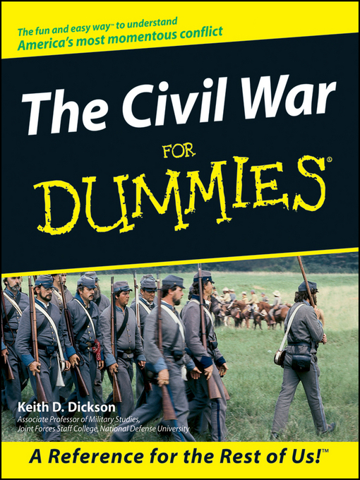 Title details for The Civil War For Dummies by Keith D. Dickson - Available